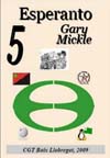 05 Esperanto 5_ Gary Mickle